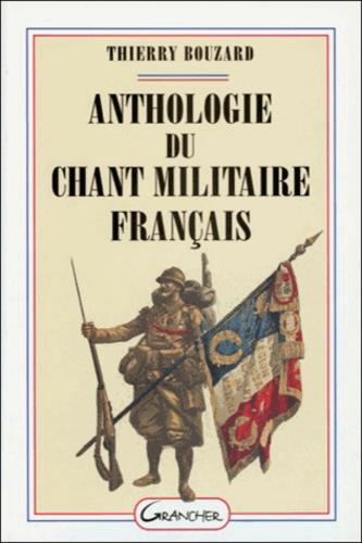 Anthologie du chant militaire français - Photo 0