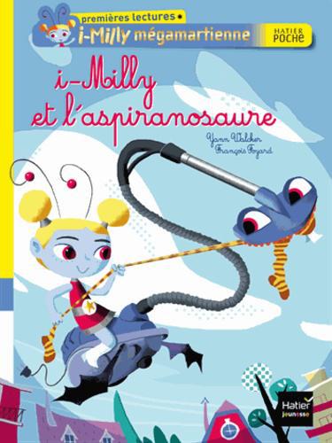 i-Milly mégamartienne : I-Milly et l'aspiranosaure - Photo 0