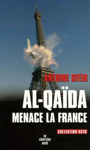 Al-Qaïda menace la France - Photo 0