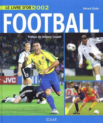 Le livre d'or du football 2002 - Photo 0