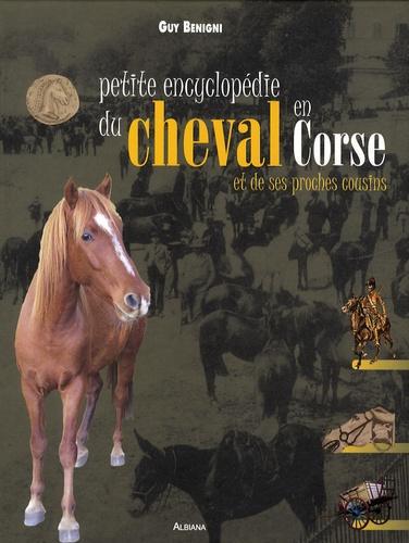 Petite encyclopédie du cheval en Corse et de ses proches cousins - Photo 0