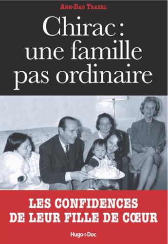 Chirac : une famille pas ordinaire - Photo 0