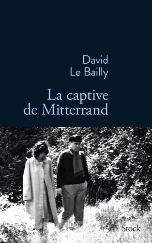 La captive de Mitterrand - Photo 0