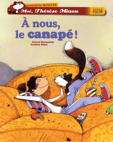 Moi, Thérèse Miaou : A nous le canapé ! - Photo 0