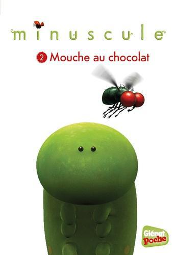 Minuscule Tome 2 : Mouche au chocolat - Photo 0