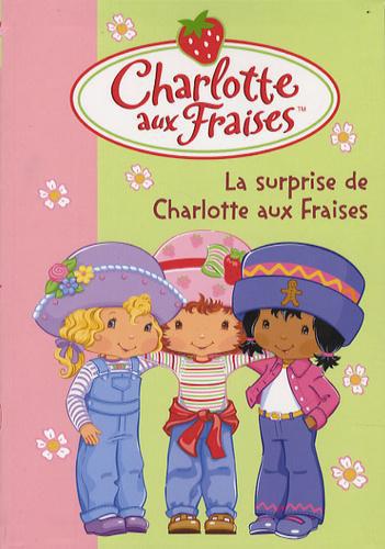 Charlotte aux Fraises Tome 12 : La surprise de Charlotte aux Fraises - Photo 0