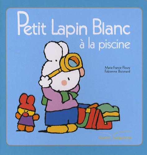 Petit Lapin Blanc : Petit Lapin Blanc à la piscine - Photo 0