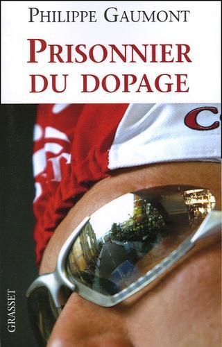 Prisonnier du dopage - Photo 0