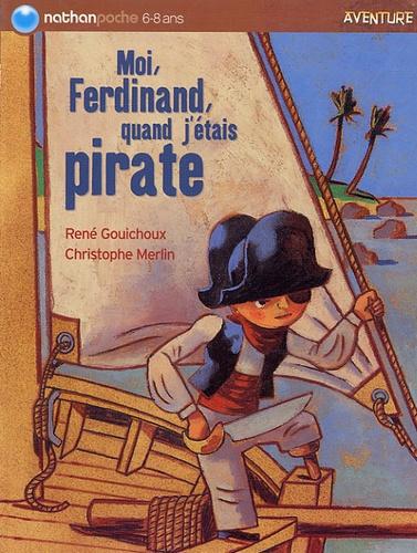 Moi Ferdinand, quand j'étais pirate - Photo 0