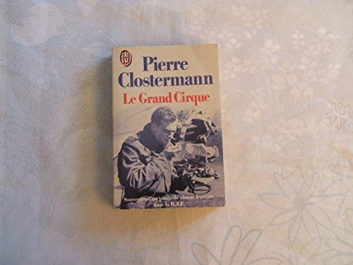 Le grand cirque - Pierre Clostermann - Photo 0