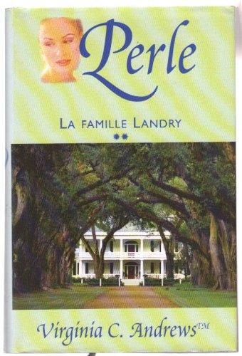 Perle , La famille Landry (2) - Andrews Virginia C. - Photo 0