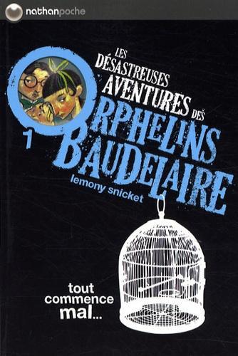 Les désastreuses Aventures des Orphelins Baudelaire Tome 1 : Tout commence mal... - Photo 0
