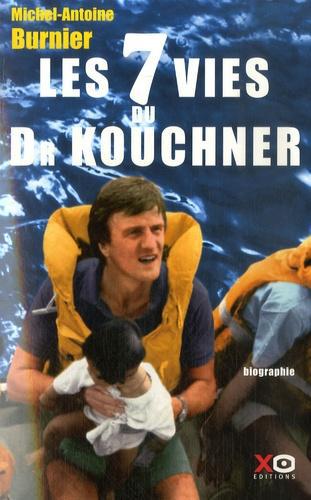 Les 7 vies du Dr Kouchner - Photo 0