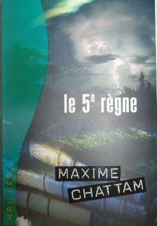 Le 5e règne - Maxime Chattam - Photo 0
