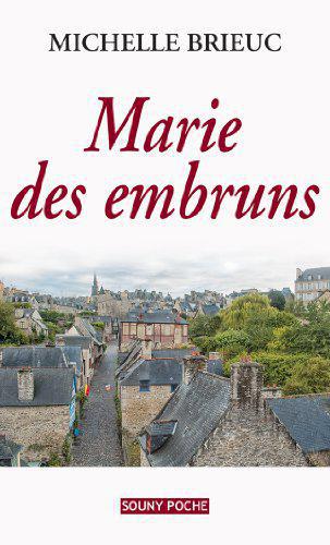 Marie des embruns - Michèle Brieuc - Photo 0