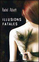 Illusions fatales - Rachel Abbott - Photo 0
