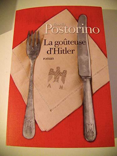 LA GOUTEUSE D HITLER - Rosella Postorino - Photo 0