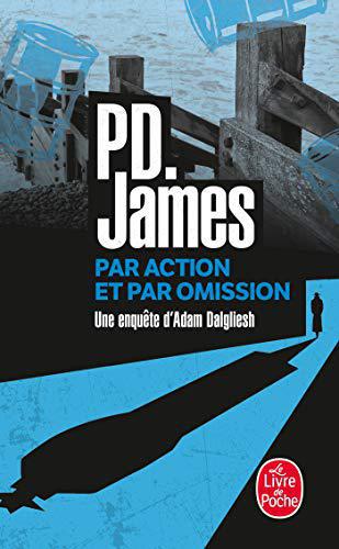 Par Action Et Par Omission - P.D.James - Photo 0