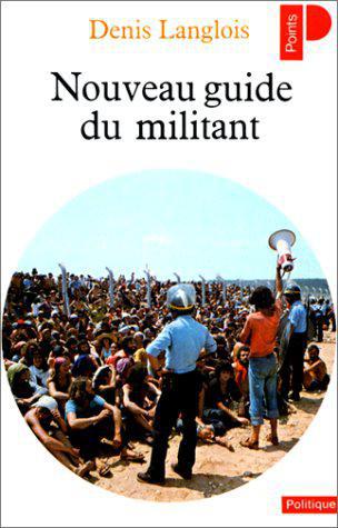 Nouveau guide du militant - Langlois - Photo 0
