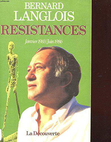 Résistances, 1983-1986 - Bernard Langlois - Photo 0