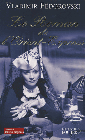 Le roman de l'Orient-Express - Photo 0
