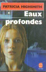 Eaux Profondes - Highsmith-P - Photo 0