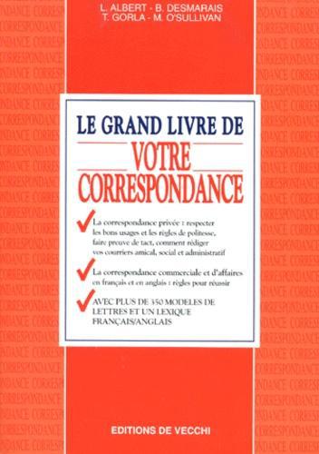 LE GRAND LIVRE DE VOTRE CORRESPONDANCE - Photo 0