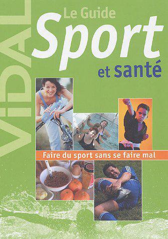 Guide Vidal : Sport et santé - Guide Vidal - Photo 0