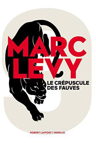Le Crépuscule des fauves (02) - Levy, Marc - Photo 0