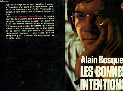Les bonnes intentions - Bosquet Alain - Photo 0