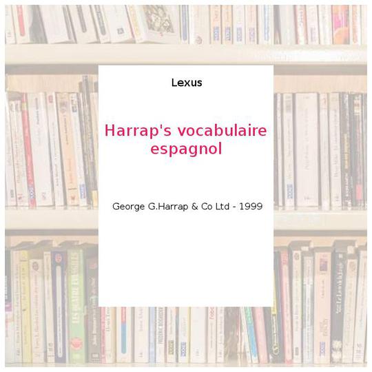 Harrap's vocabulaire espagnol - Lexus - Photo 0