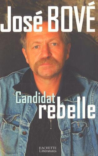 Candidat rebelle - Photo 0