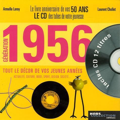 Génération 1956. Le livre anniversaire de vos 50 ans, avec 1 CD audio - Photo 0
