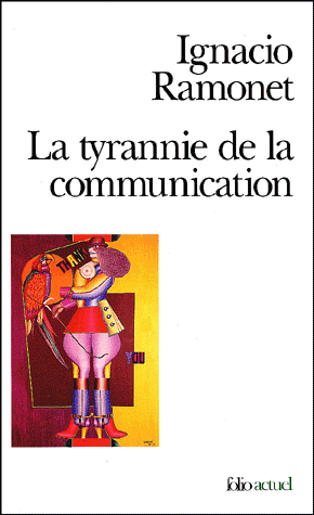 La tyrannie de la communication - Photo 0