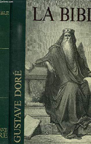 La Bible - Gustave Doré - Photo 0