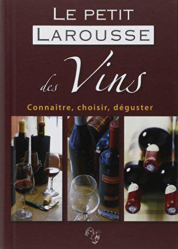 Le petite bibliotèque Larousse du Vin : Des régions et des Vins - Dovaz, Michel - Photo 0