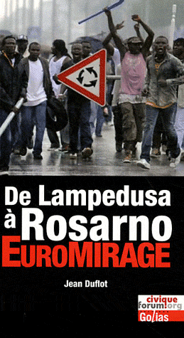 De Lampedusa à Rosarno : EuroMirage - Photo 0