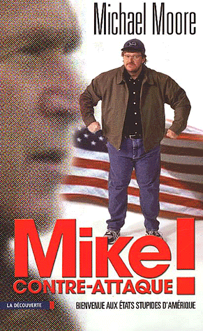 Mike contre-attaque ! Bienvenue aux états stupides d'Amérique - Photo 0