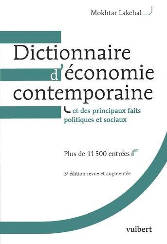 Dictionnaire d'économie contemporaine et des principaux faits politiques et sociaux. 3ème édition - Photo 0