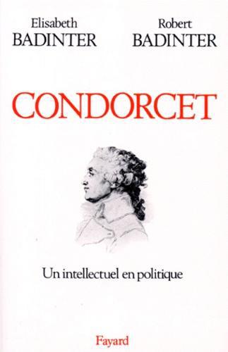 CONDORCET (1743-1794). Un intellectuel en politique - Photo 0