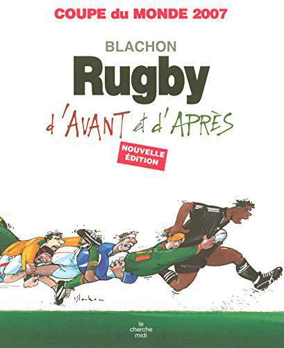 Rugby d'avant, rugby d'après - Blachon - Photo 0