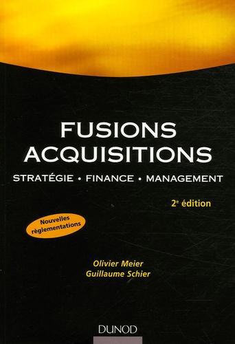 Fusions Acquisitions. Stratégie, finance, management, 2e édition - Photo 0