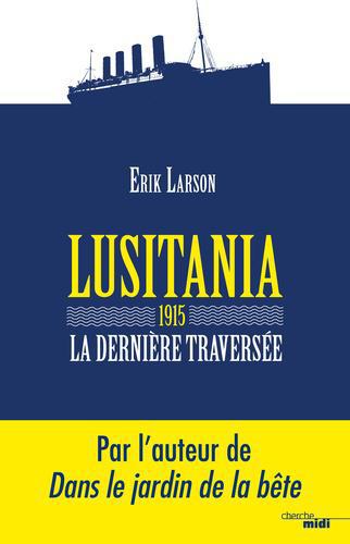 Lusitania 1915. La dernière traversée - Photo 0