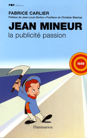 Jean Mineur. La publicité passion - Photo 0