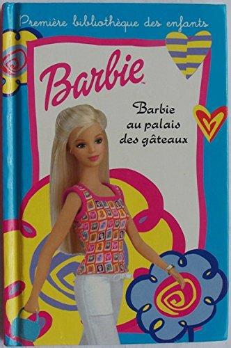 Barbie au palais des gateaux - Schurer Genevieve - Photo 0