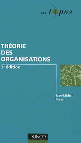 Théorie des organisations. 3e édition - Photo 0