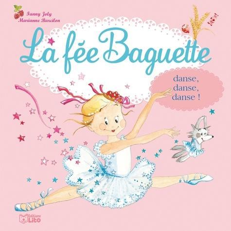 La fée Baguette Tome 11 : La fée Baguette danse, danse, danse ! - Photo 0