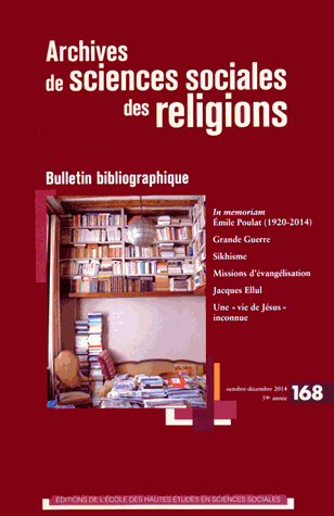 Archives de sciences sociales des religions N° 168, Octobre-décembre 2014 : Bulletin bibliographique - Photo 0