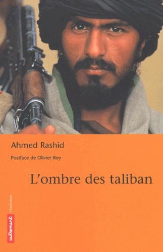 L'ombre des taliban - Photo 0