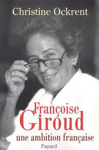 Françoise Giroud. Une ambition française - Photo 0
